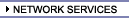 Network Services